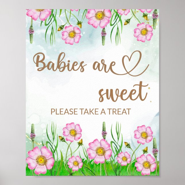 Wildflowers Babies are sweet take a treat Poster (Front)