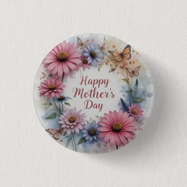 WildFlowers Happy Mother's Day 1 Inch Round Button (Front)