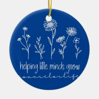 Wildflowers Helping Little Minds Grow Counsellor Ceramic Ornament
