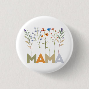 Wildflowers Mama Comfort Colours Mother's Day Gift 1 Inch Round Button