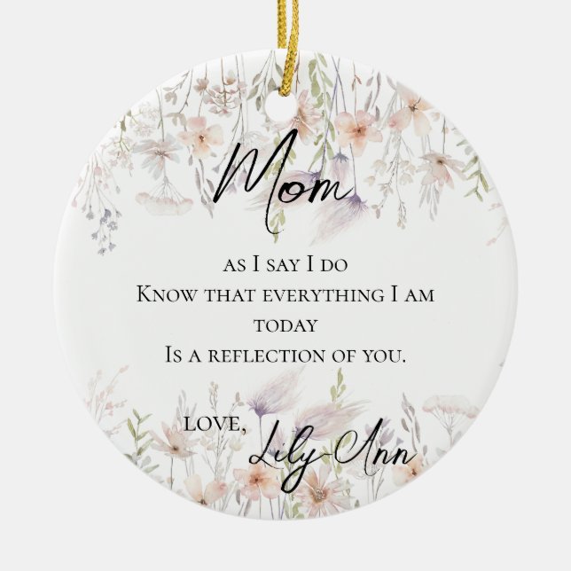 Wildflowers Mother Of The Bride Watercolor Ceramic Ornament (Front)