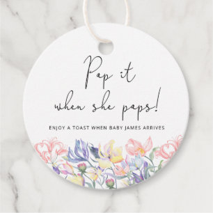 Wildflowers Pop it when she pops baby shower Favour Tags