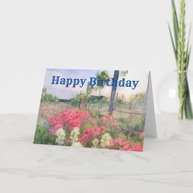Wildflowers, Vineyards, and Birthdays Card (Front)