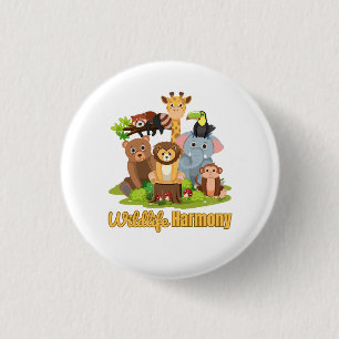Wildlife Harmony for animal lover 1 Inch Round Button