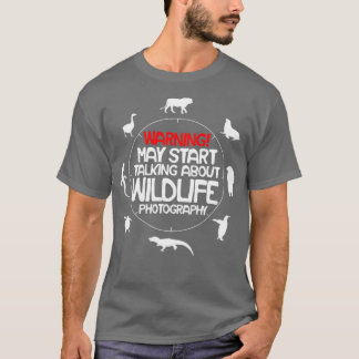 Wildlife Photographer Photography    (2)  T-Shirt