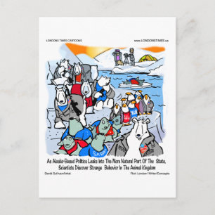 Wildlife & Politics In Alaska Funny Gifts & Tees Postcard