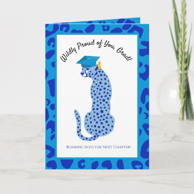 Wildly proud Next Chapter Blue Leopard Graduation  Card (Front)