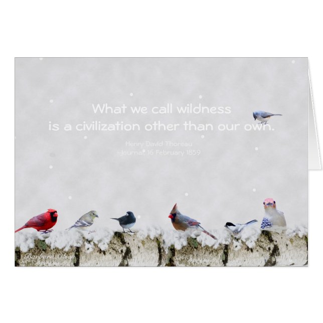 Wildness:a civilization other than our own~Thoreau (Front Horizontal)