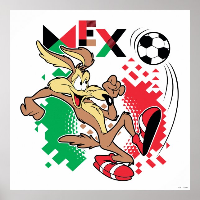 WILE E. COYOTE™ Team Mexico Soccer Graphic Poster (Front)