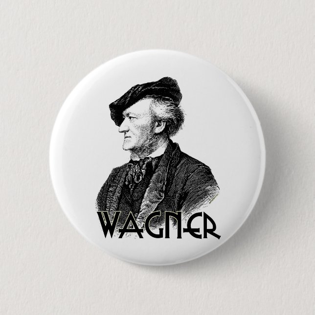 Wilhelm Richard Wagner 2 Inch Round Button (Front)