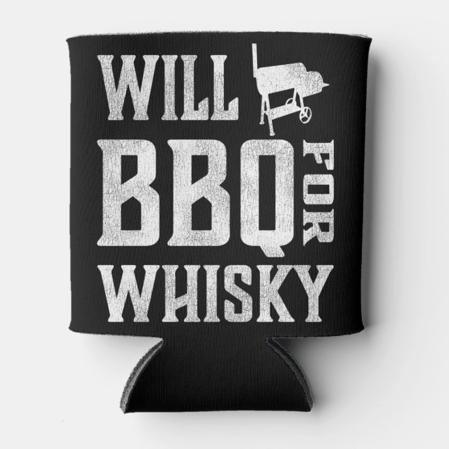 Will BBQ for Whisky – Funny Offset Grillmaster Can Cooler (Front)
