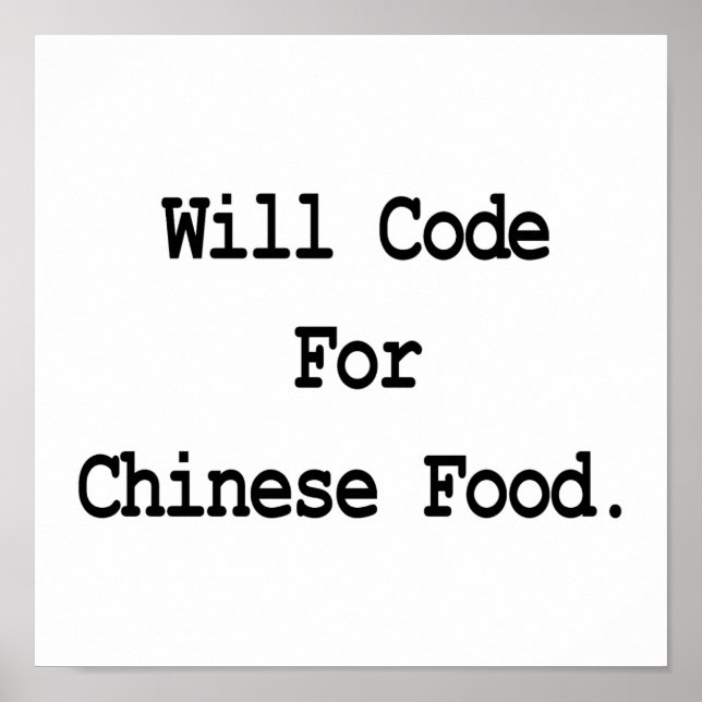 will code for chinese food poster (Front)