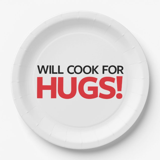 Will Cook for Hugs Paper Plate (Front)