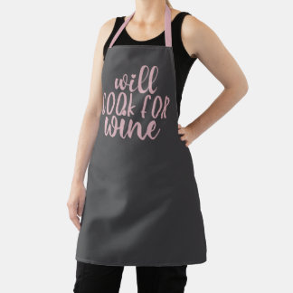 Will Cook For Wine | Grey and Pink Drinking Quote Apron