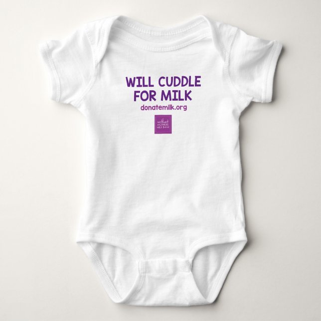Will Cuddle for Milk Bodysuit - NWMMB (Front)