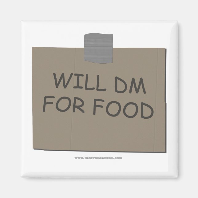 Will DM For Food Magnet (Front)