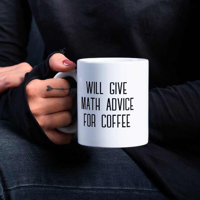 will give math advice for coffee mug (Creator Uploaded)