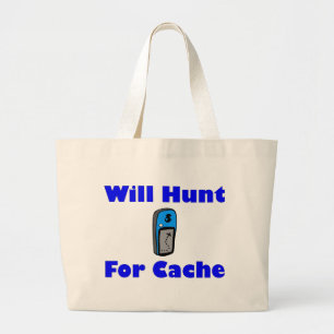 Will Hunt for Cache Large Tote Bag