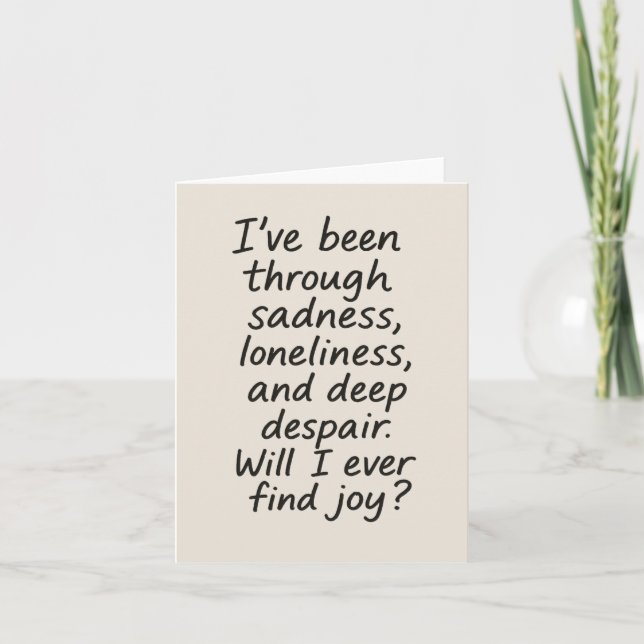 Will I Ever Find Joy? – Minimalist Emotional Quote Invitation (Front)