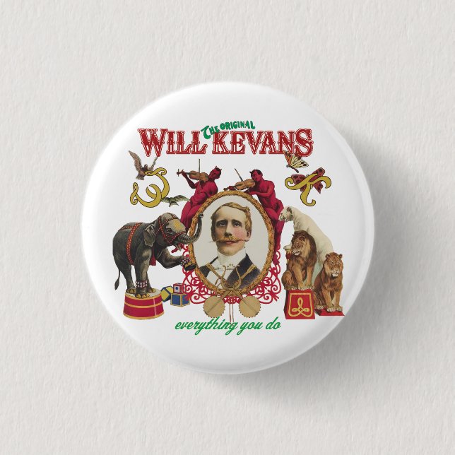 will kevans badge 2 1 inch round button (Front)