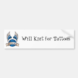 Will Knit for Tattoos Bumper Sticker - New Logo