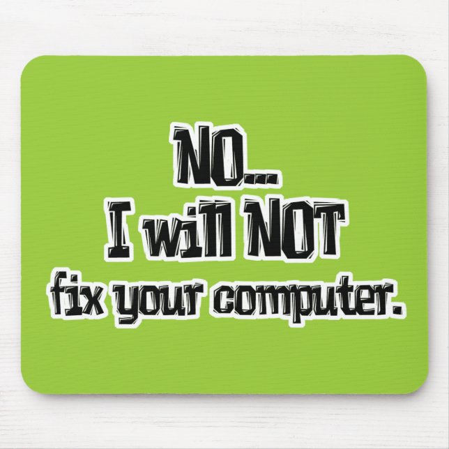 Will NOT Fix Your Computer Mouse Pad (Front)