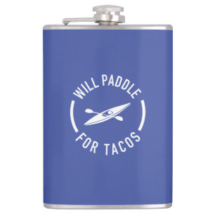 Will Paddle For Tacos Hip Flask