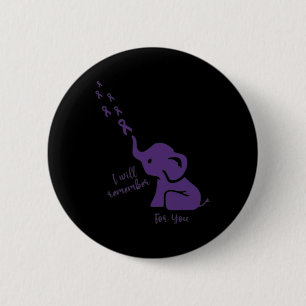 Will Remember For You Alzheimerheimer Awareness Mo 2 Inch Round Button