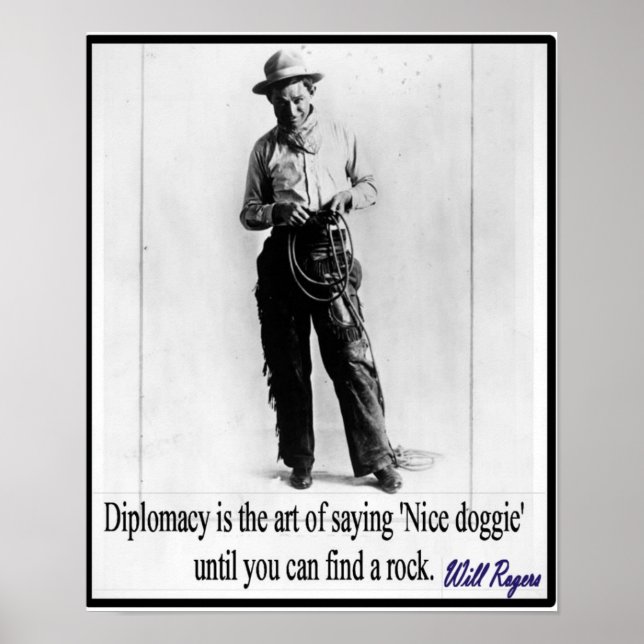 "Will Rogers - Diplomacy" Poster (Front)