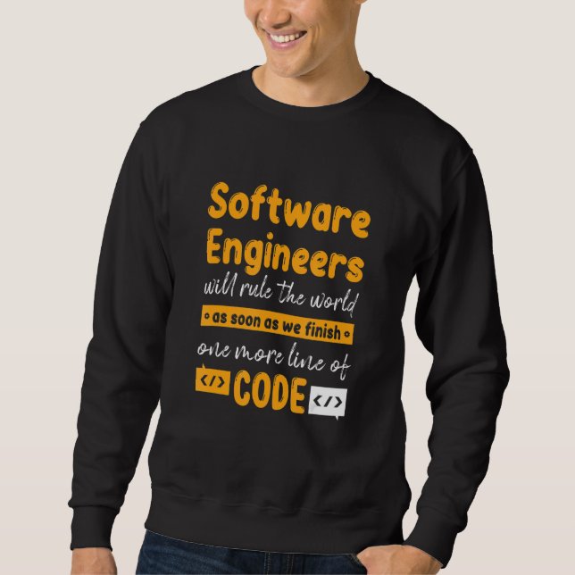 Will Rule The World As We Finish Data Engineers Sweatshirt (Front)