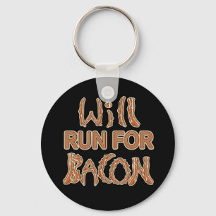 WILL RUN FOR BACON Running Tees & Gear Keychain