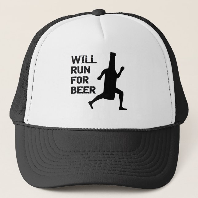 Will Run For Beer Trucker Hat (Front)