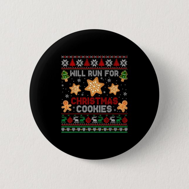 Will Run For Christmas Cookies Gingerbread Lover U 2 Inch Round Button (Front)