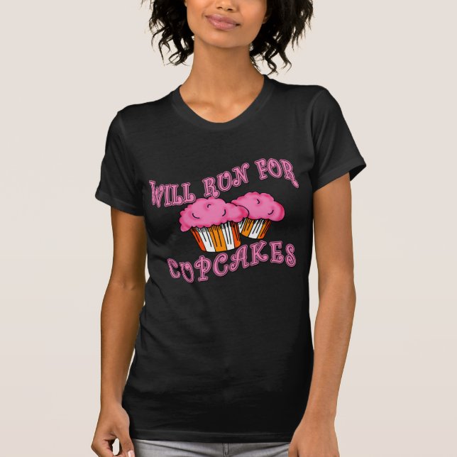 WILL RUN FOR CUPCAKES Running Tees & Gear (Front)