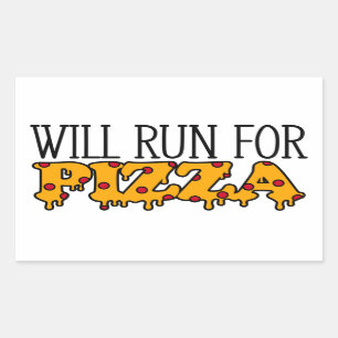 Will Run for Pizza Sticker