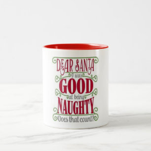 WILL SANTA GIVE ME A BREAK CHRISTMAS Two-Tone COFFEE MUG