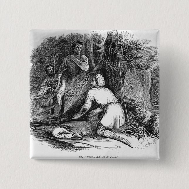 Will Scarlet Kills a Buck 2 Inch Square Button (Front)
