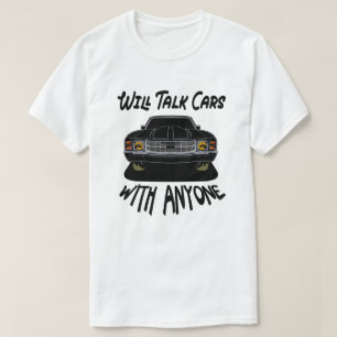 Will talk cars with anyone Retrired Mechanic Dad T-Shirt