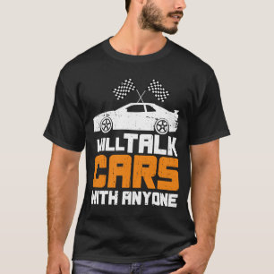 Will Talk Cars With Anyone Retro Vintage Design T- T-Shirt