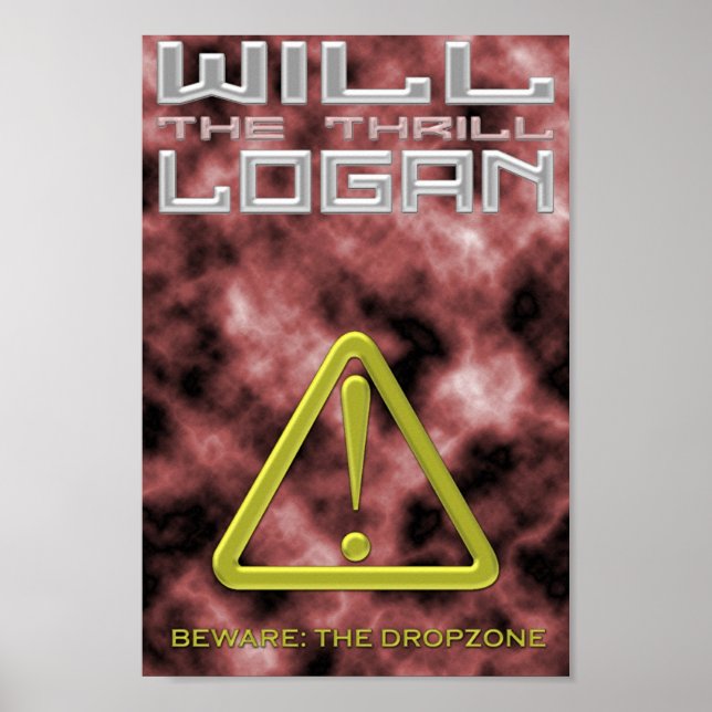 Will "The Thrill" Logan Poster (Front)