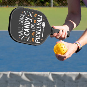 Will Trade Candy For Pickleball Spooky Halloween   Paddle