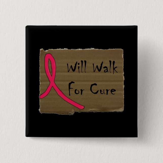 Will Walk For Cure Button (Front)
