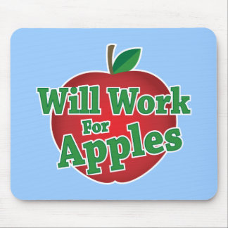 Will Work for Apples Mouse Pad