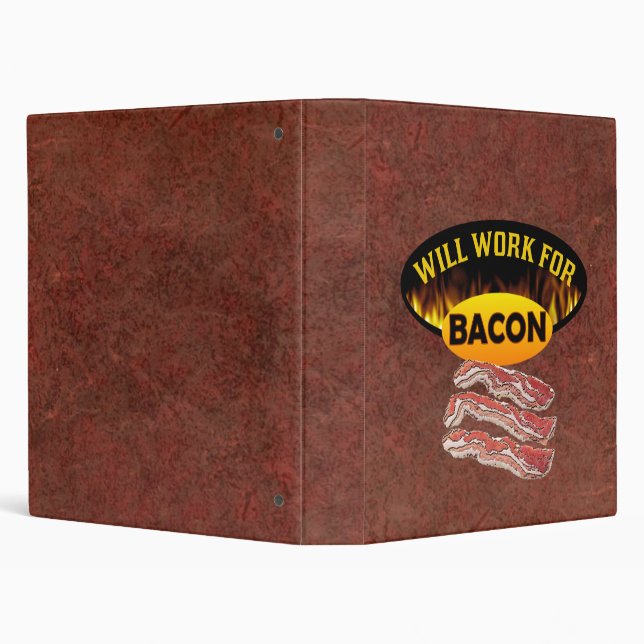 Will Work for Bacon Funny Binder (Background)