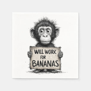 Will Work for Bananas - Humorous Monkey Sketch Napkin