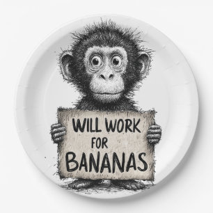Will Work for Bananas - Humorous Monkey Sketch Paper Plate