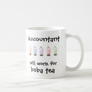 Will Work for Boba Tea Coffee Mug