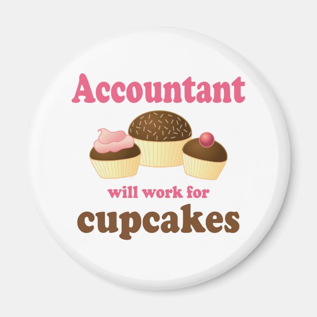 Will Work For Cupcakes Accountant Magnet (Front)