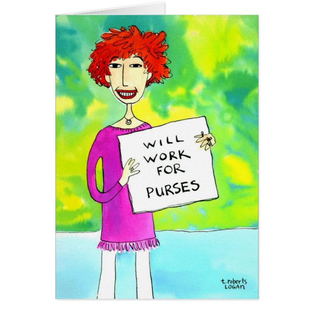 Will Work for Purses (Front)