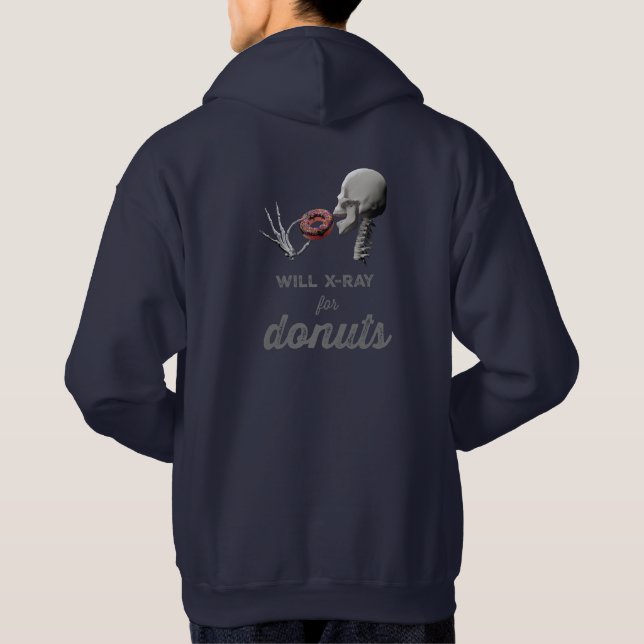 Will X-Ray for Donuts and Radiation Symbol Hoodie (Back)